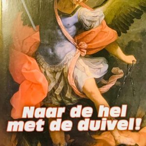 Naar de hel met de duivel!